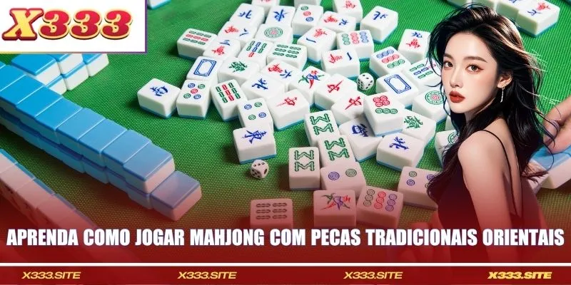 Aprenda como jogar mahjong com peças tradicionais orientais