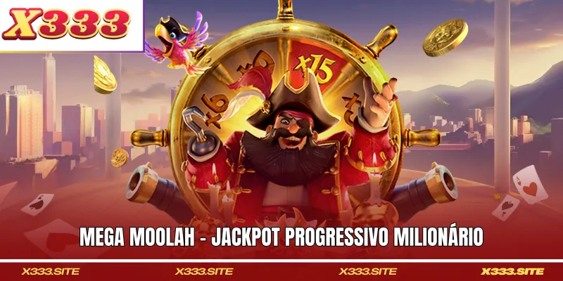 Mega Moolah - Jackpot Progressivo Milionário