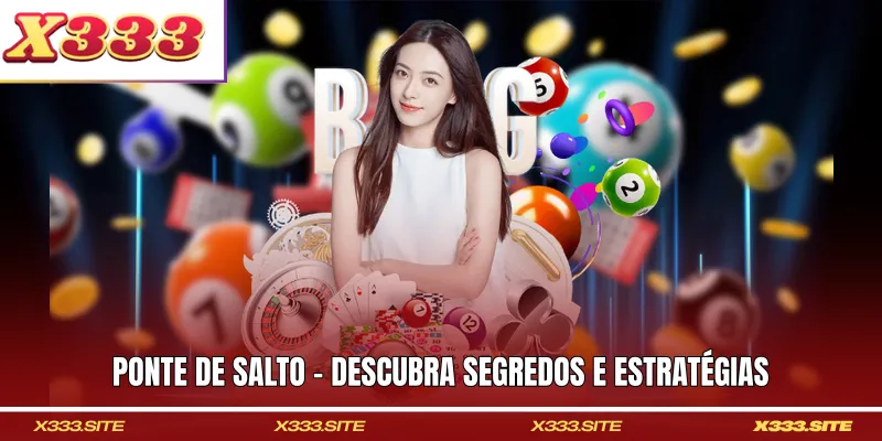 Ponte De Salto - Descubra Segredos E Estratégias