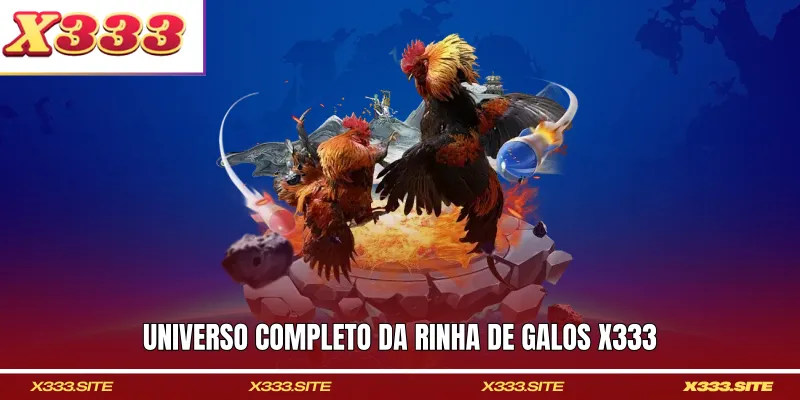 Universo completo da rinha de galos X333